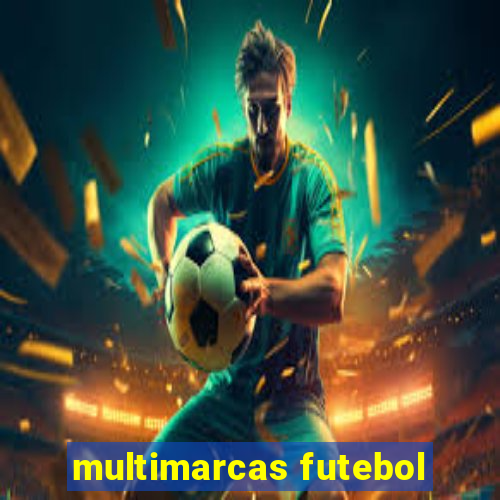 multimarcas futebol